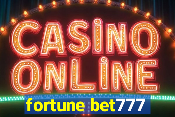 fortune bet777